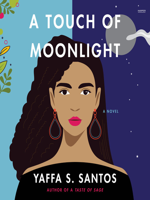 Title details for A Touch of Moonlight by Yaffa S. Santos - Available